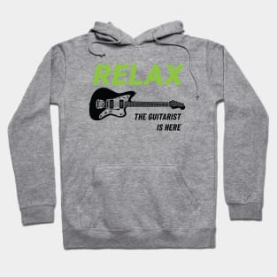 Relax The Guitarist Is Here Offset Style Electric Guitar Light Theme Hoodie